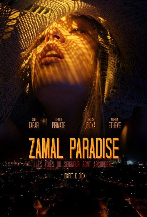 Zamal Paradise : les voies du seigneur sont absurdes 2021 official movie poster