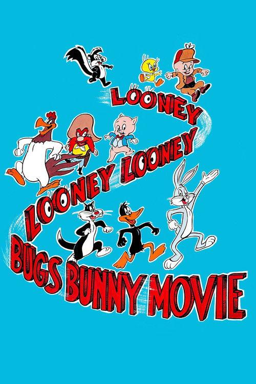 The Looney, Looney, Looney Bugs Bunny Movie 1981 official movie poster