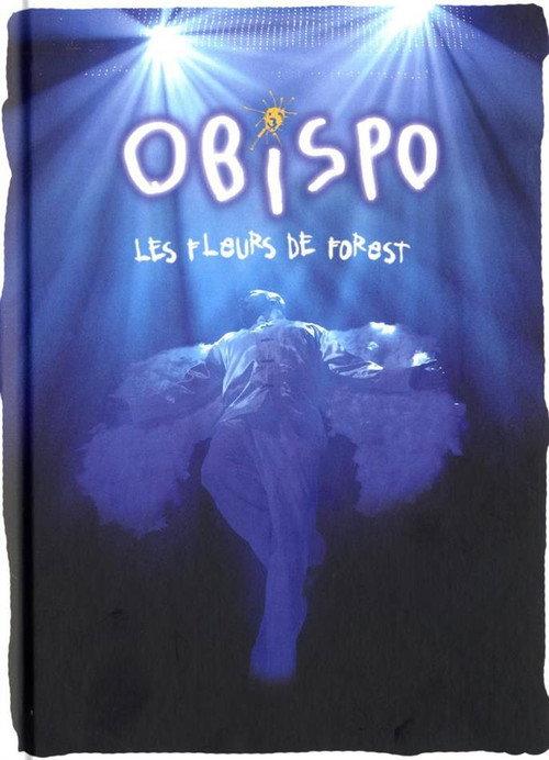 Pascal Obispo - Les Fleurs de Forest 2007 official movie poster