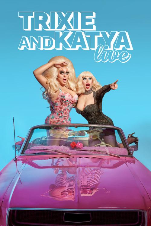 Trixie & Katya Live - The Last Show 2023 official movie poster