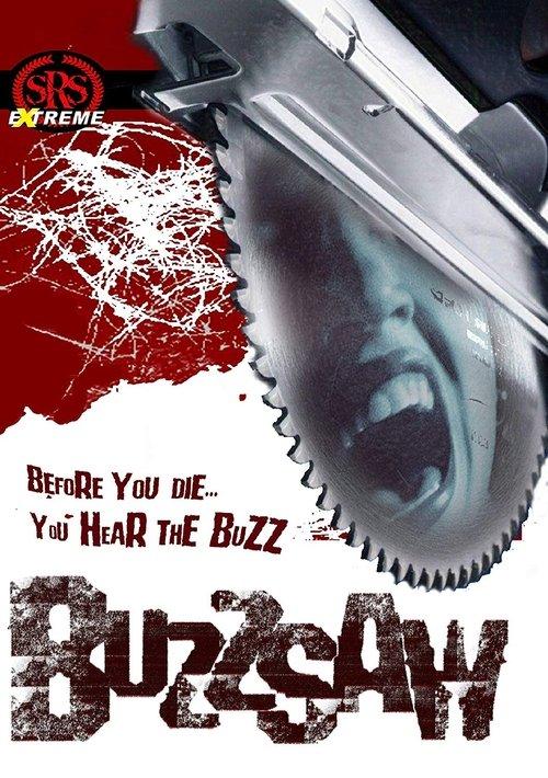 Buzz Saw 2005 official movie poster