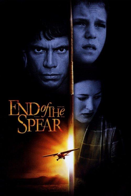 End of the Spear 2005 official movie poster
