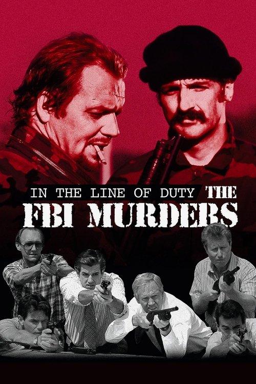 In the Line of Duty: The F.B.I. Murders 1988 official movie poster