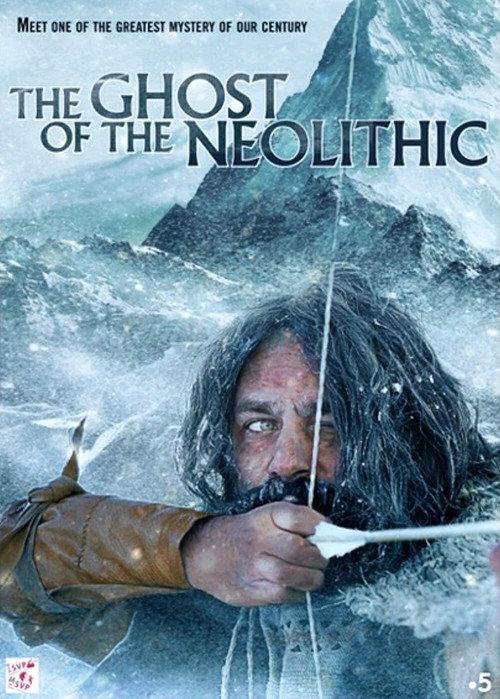 The Ghost of the Neolithic 2021 official movie poster