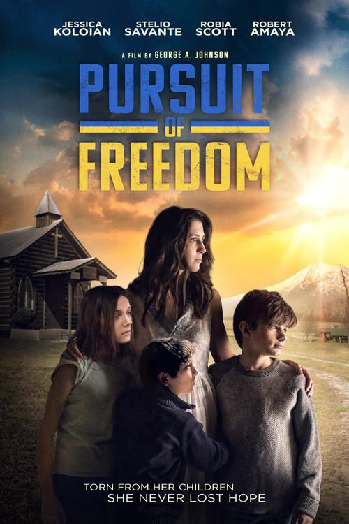 Pursuit of Freedom 2022 official movie poster