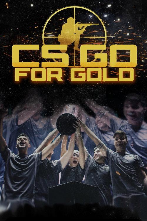 CS: Go for Gold 2018 official movie poster