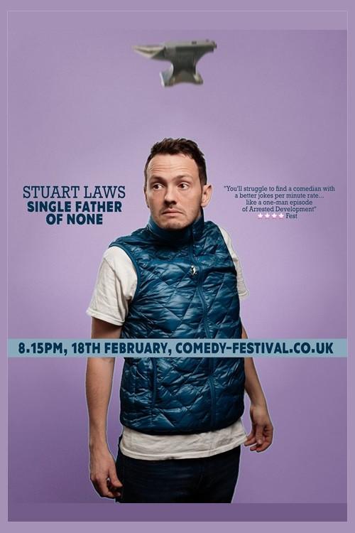 Stuart Laws: Single Father of None 2023 official movie poster