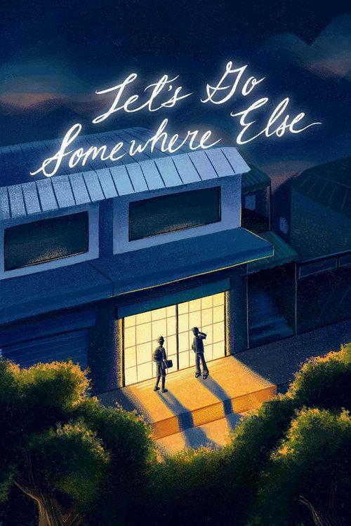 Let's Go Somewhere Else 2025 official movie poster