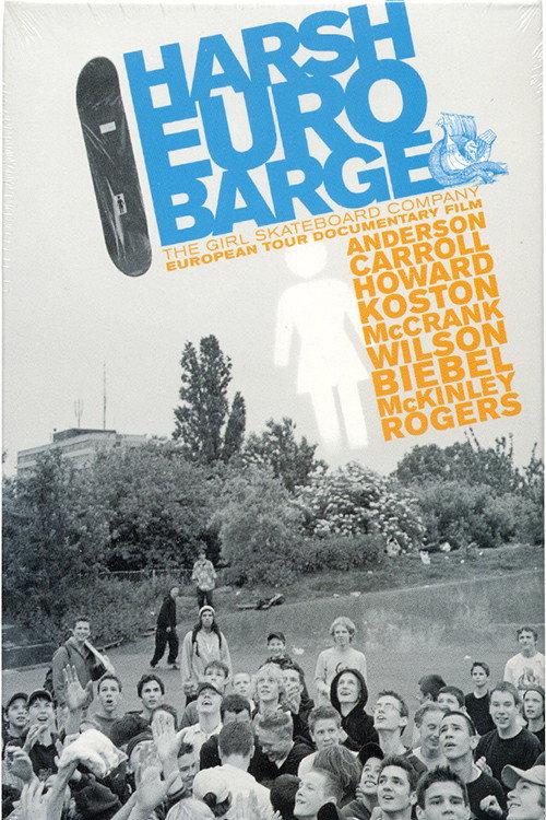 Harsh Euro Barge 2002 official movie poster