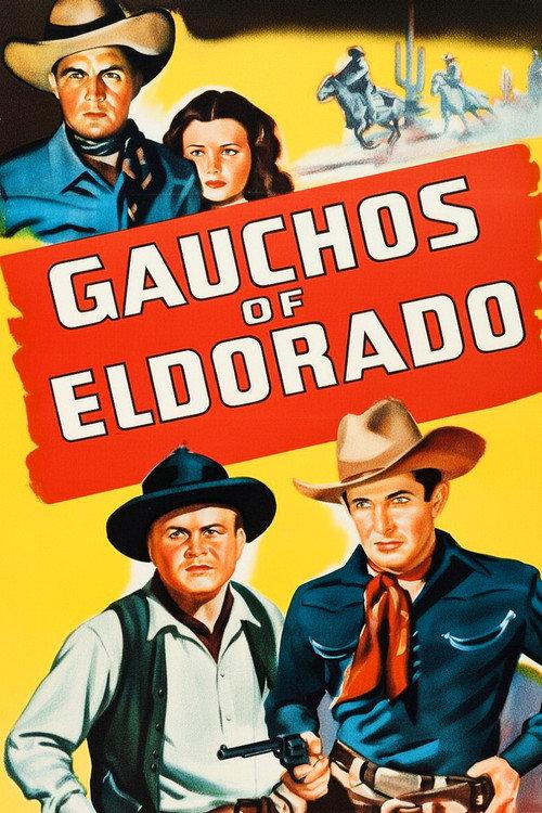 Gauchos of El Dorado 1941 official movie poster