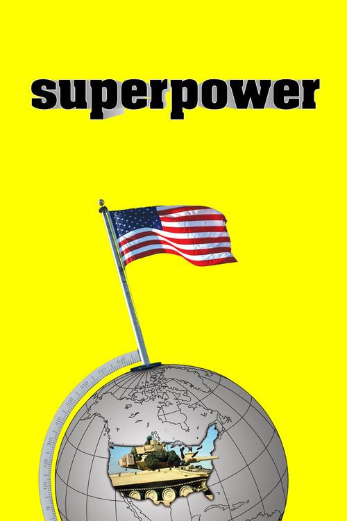 Superpower 2008 official movie poster