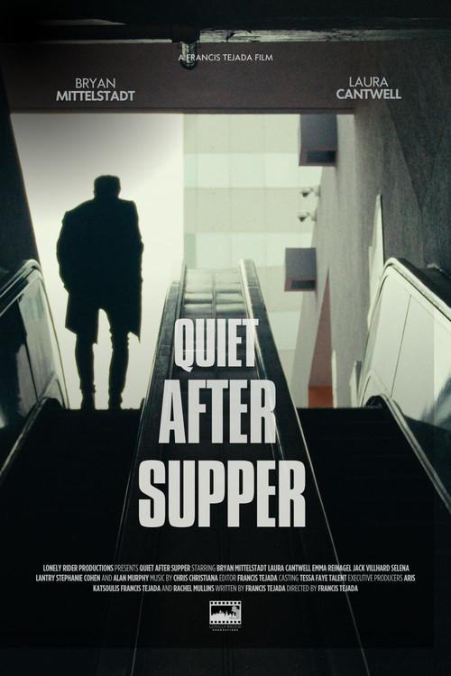 Quiet After Supper 2025 official movie poster