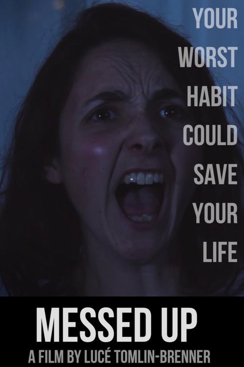 Messed Up 2018 official movie poster