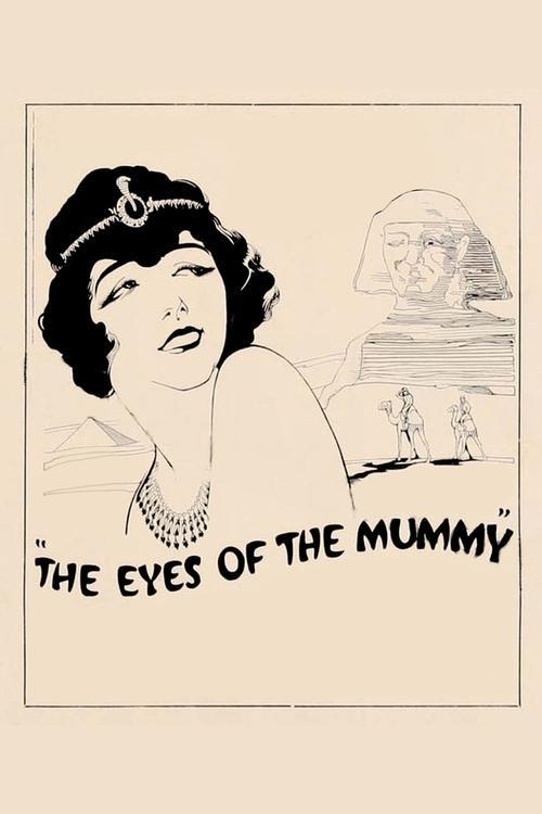 The Eyes of the Mummy 1918 official movie poster