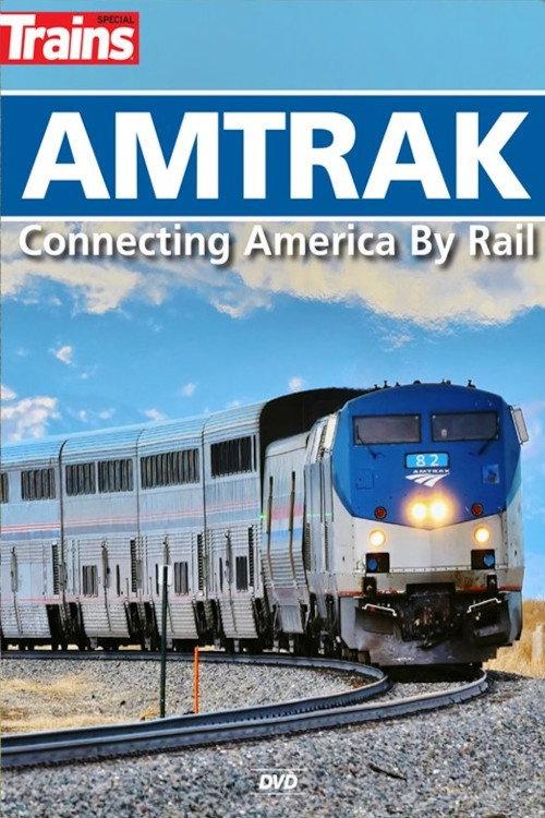 Amtrak: Connecting America by Rail 2023 official movie poster