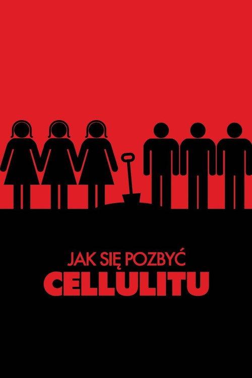 How to Get Rid of Cellulite 2011 official movie poster