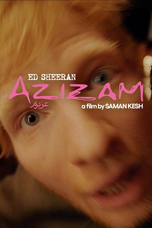 Ed Sheeran: Azizam 2025 official movie poster