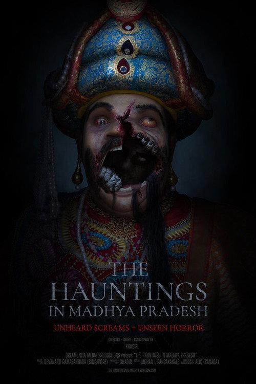 The Hauntings in Madhya Pradesh 2021 official movie poster