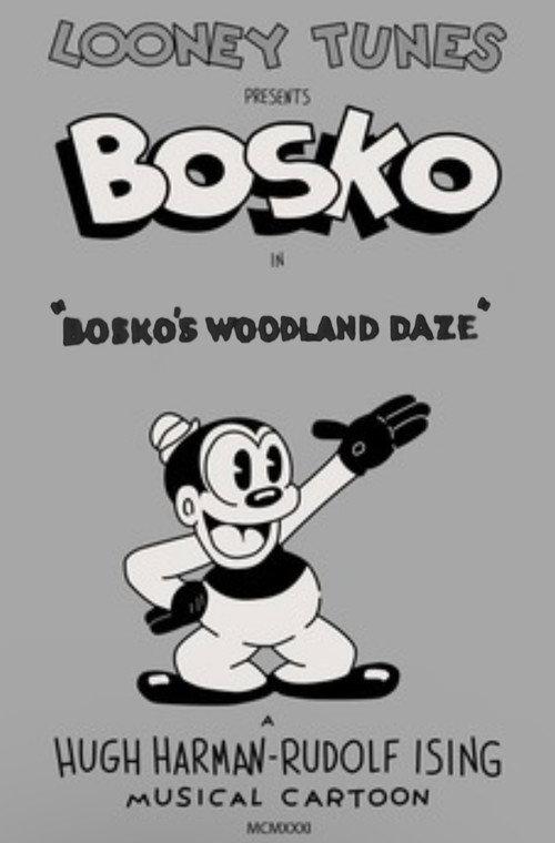Bosko's Woodland Daze 1932 official movie poster