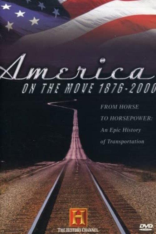 America on the Move 1876-2000 2003 official movie poster