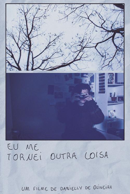 Eu me tornei outra coisa 2024 official movie poster