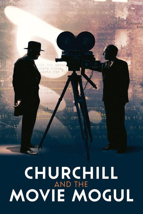Churchill and the Movie Mogul 2019 official movie poster