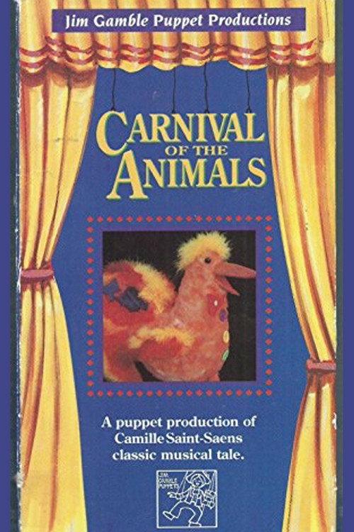 Jim Gamble Puppet Productions: Carnival of the Animals 1992 official movie poster