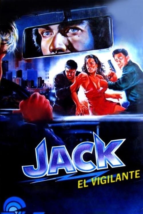 Jack the Vigilante 1990 official movie poster