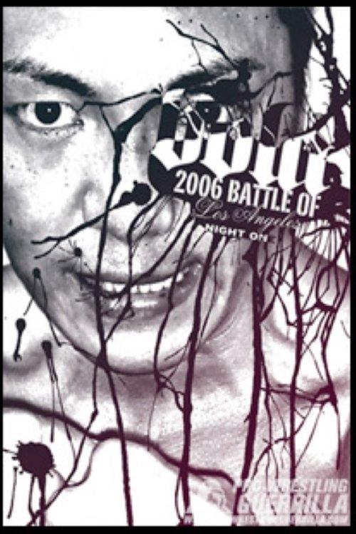 PWG: 2006 Battle of Los Angeles - Night One 2006 official movie poster