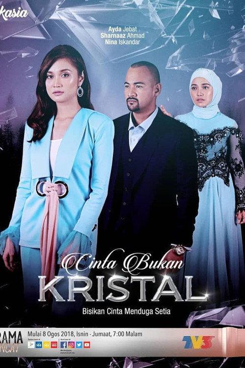 Cinta Bukan Kristal 2018 official movie poster