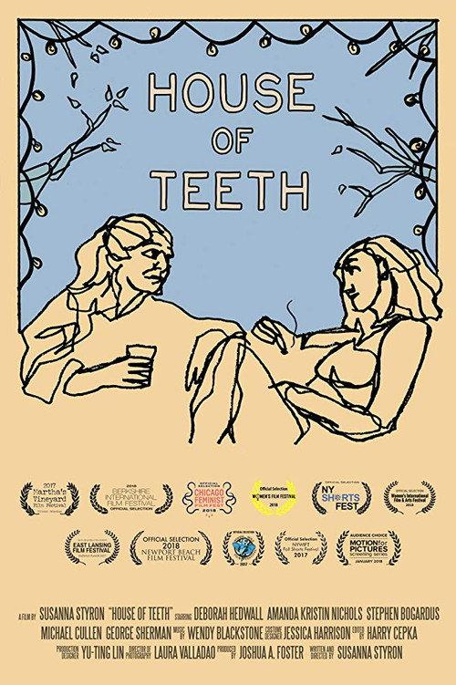 House of Teeth 2017 official movie poster