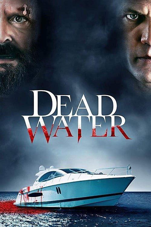 Dead Water 2019 official movie poster