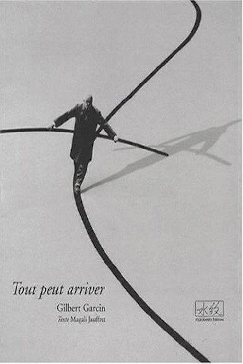 Anything can happen, Gilbert Garcin 2015 official movie poster
