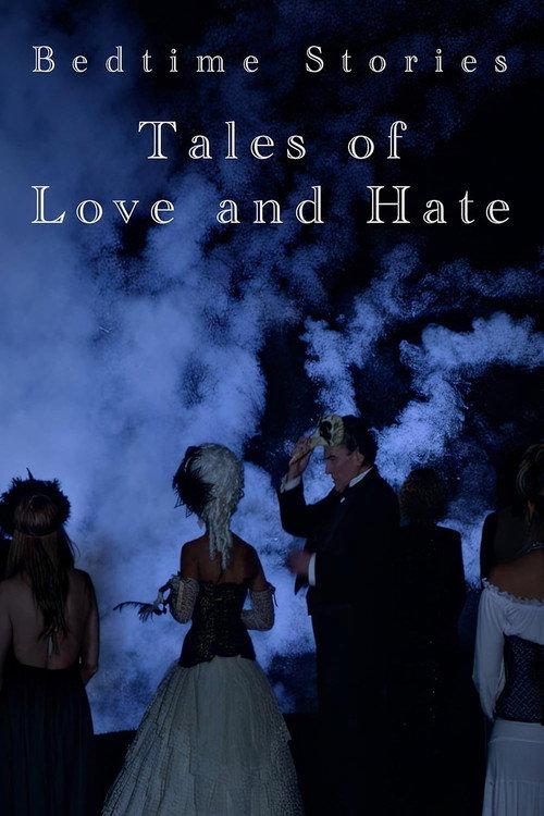 Bedtime Stories: Tales of Love and Hate 2024 official movie poster