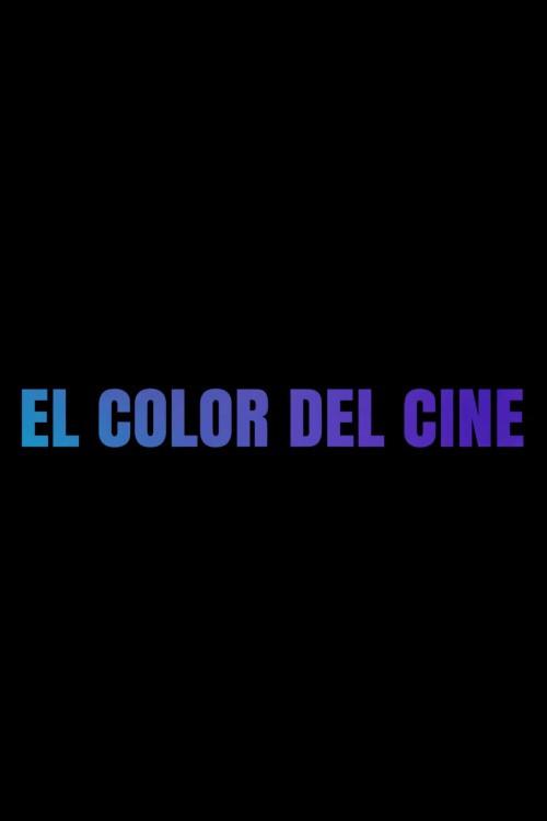El color del cine 2024 official movie poster