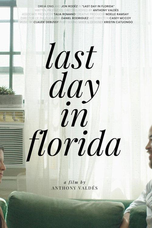 Last Day in Florida 2025 official movie poster