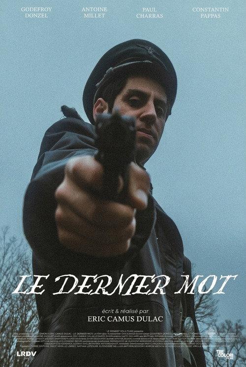 Le Dernier Mot 2024 official movie poster