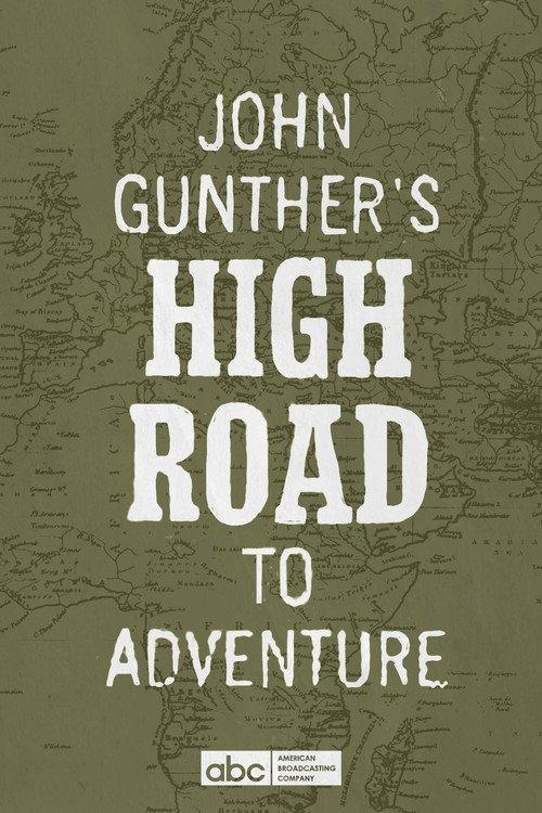 John Gunther's High Road 1959 official movie poster