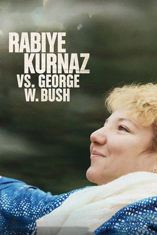 Rabiye Kurnaz vs. George W. Bush 2022 official movie poster
