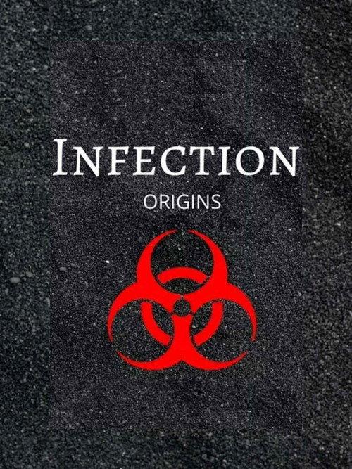 Infection: Origins 2020 official movie poster