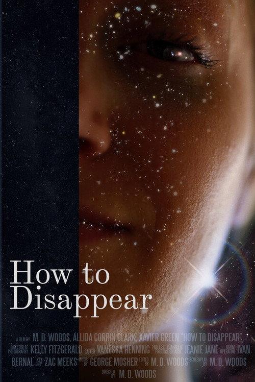 How to Disappear 2023 official movie poster