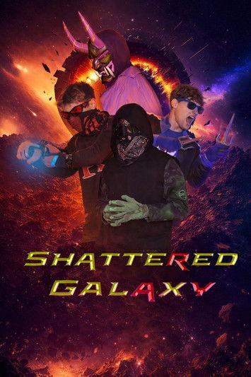Shattered Galaxy 2025 official movie poster