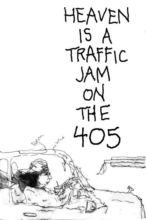 Heaven Is a Traffic Jam on the 405 2016 official movie poster