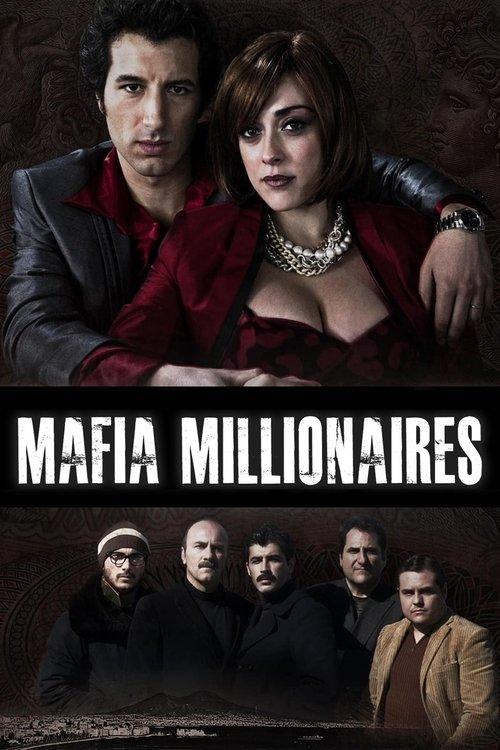 Mafia Millionaires 2014 official movie poster