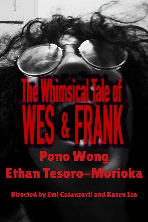The Whimsical Tale of Wes & Frank 2026 official movie poster