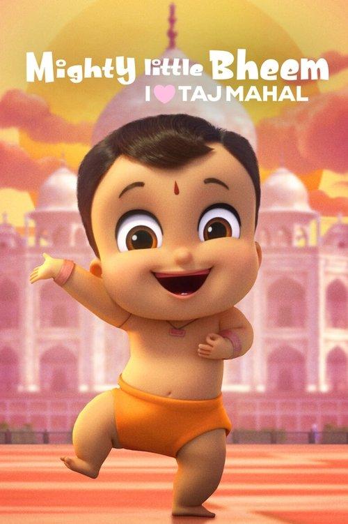 Mighty Little Bheem: I Love Taj Mahal 2022 official movie poster
