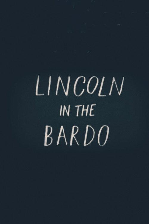 Lincoln in the Bardo 2026 official movie poster
