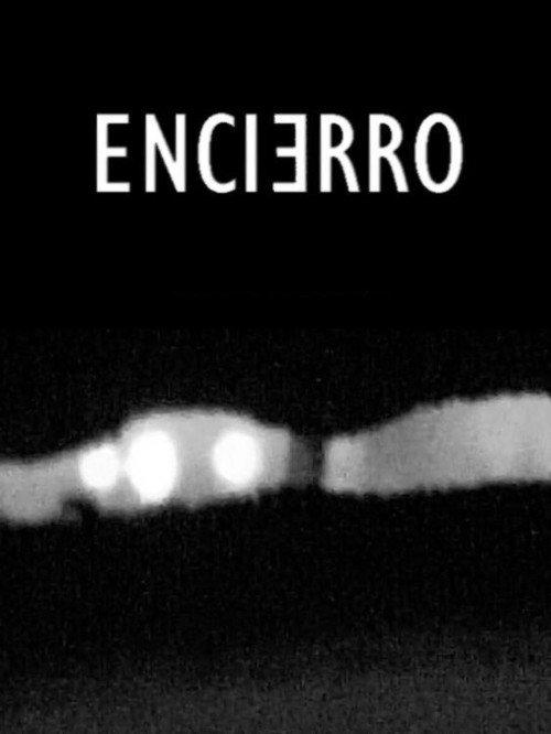 Encierro 2012 official movie poster