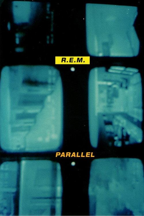 R.E.M.: Parallel 1995 official movie poster