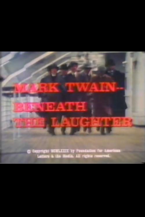 Mark Twain: Beneath the Laughter 1979 official movie poster